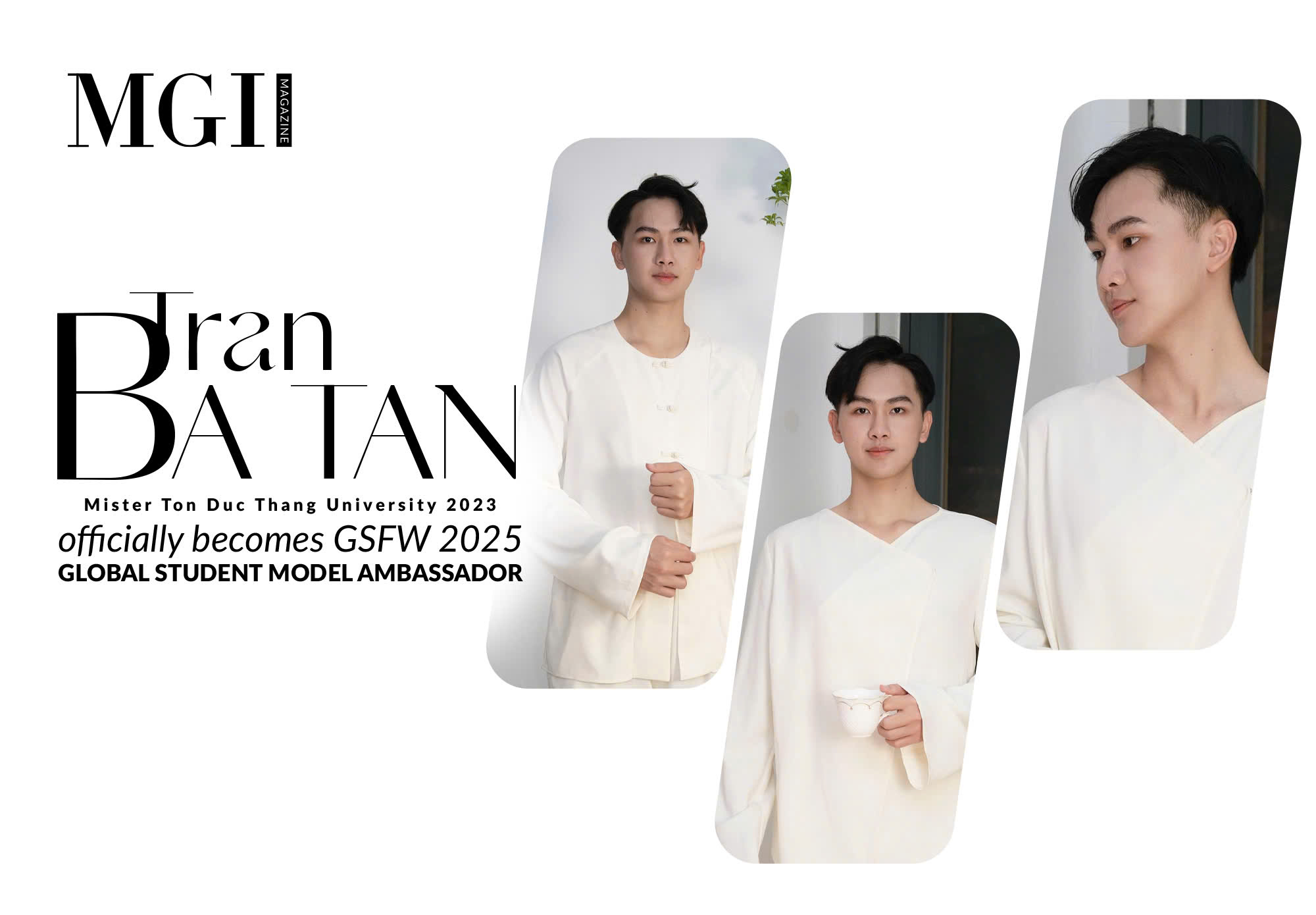 Mister Ton Duc Thang University 2023 - Tran Ba Tan officially becomes GSFW 2025 Global Student Model Ambassador